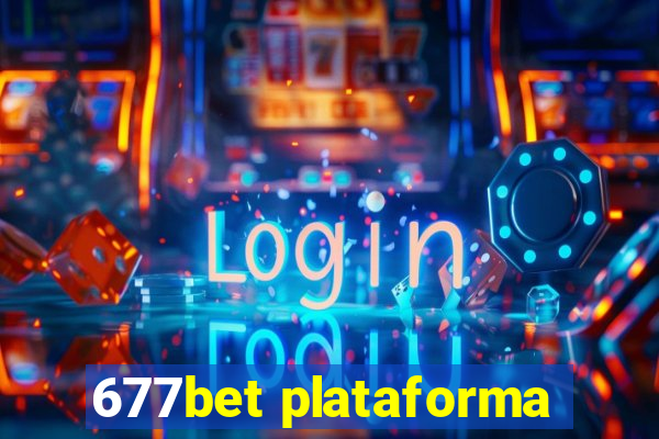 677bet plataforma